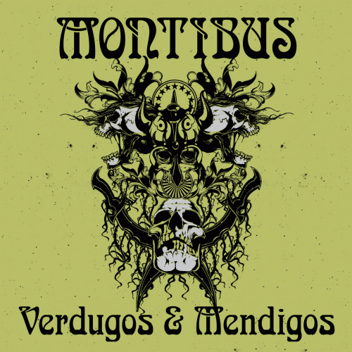Montibus : Verdugos & Mendigos